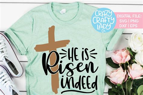 136+ He Is Risen Indeed SVG -  Popular Easter SVG Cut