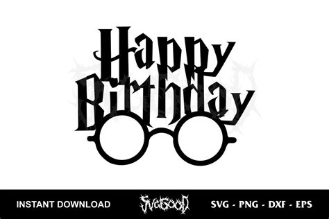 173+ Harry Potter Happy Birthday SVG -  Popular Harry Potter SVG Cut