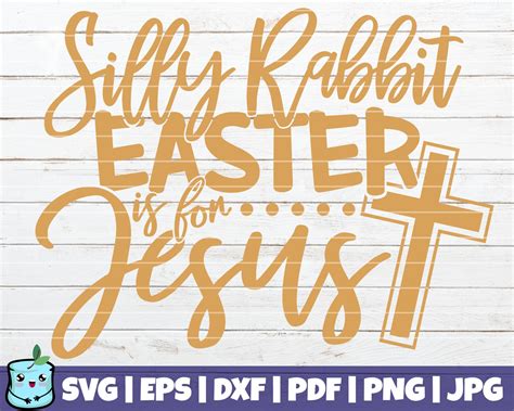 231+ Silly Rabbit Easter Is For Jesus Free SVG -  Easter SVG Printable