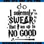 I Solemnly Swear Harry Potter SVG